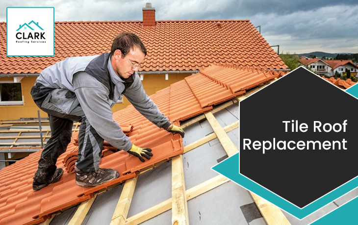 Tile Roof Replacement